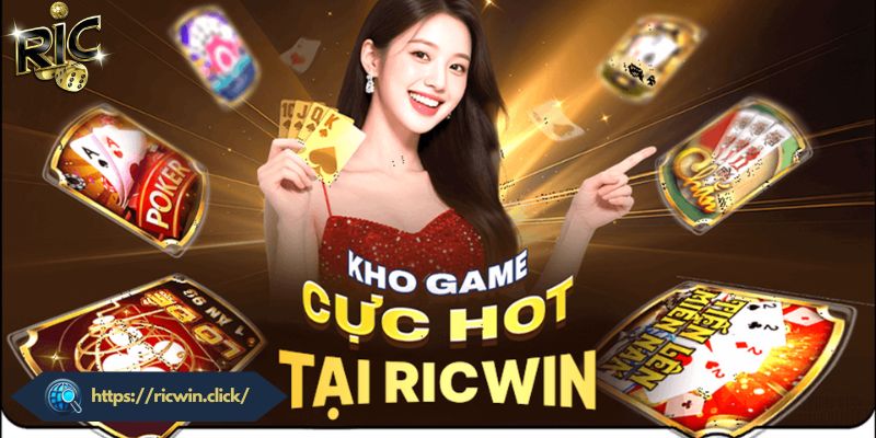 Casino Ricwin - Điểm Đến Lý Tưởng Với Đa Dạng Siêu Phẩm Khám phá kho tàng game đỉnh cao chỉ có tại casino Ricwin