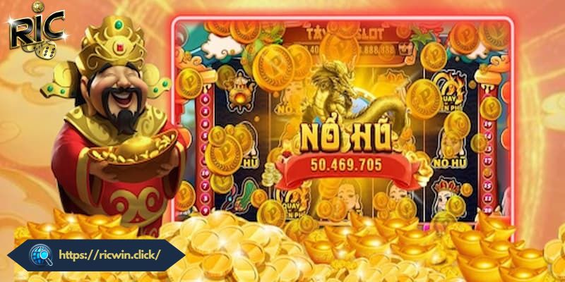 Những nội dung hấp dẫn xoay quanh chuyên mục nổ hũ RICWIN