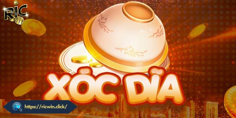 Xóc Đĩa RICWIN - Siêu Phẩm Cá Cược Hấp Dẫn Nhất 2026 Quy tắc chơi xóc đĩa RICWIN dành cho newbie